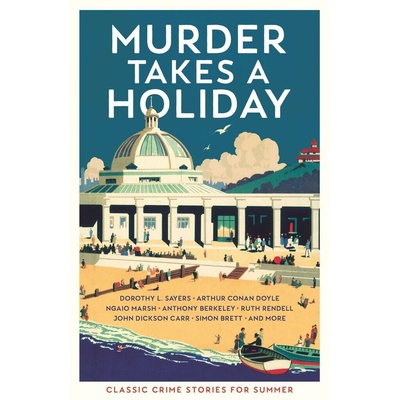 Murder Takes a Holiday - Various