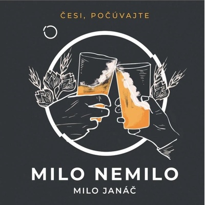 Milo nemilo - Milo Janáč - Čte Peter Gábor
