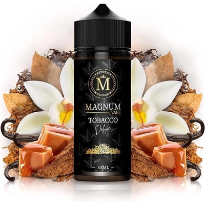 Magnum Vape Magnum Tobacco Deluxe 30ml/120ml