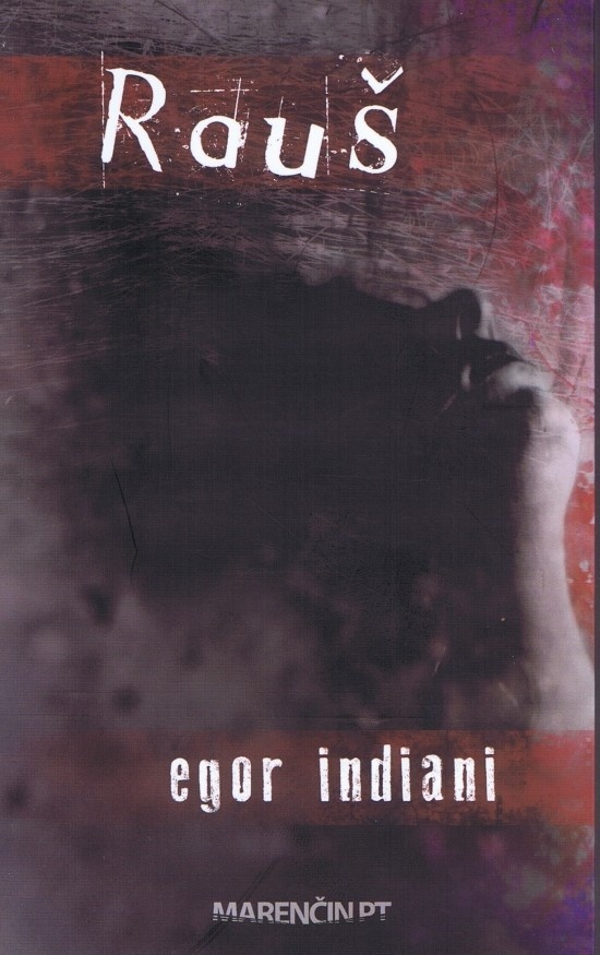 Rauš - Egor Indiani