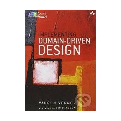 Implementing Domain-Driven Design - V. Vernon