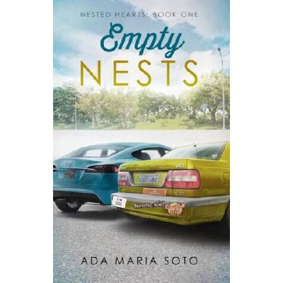 Empty Nests: Nested Hearts: Book One | Ada Maria Soto