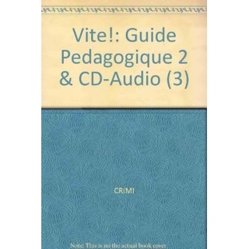 Vite! 2 Guide pédagogique