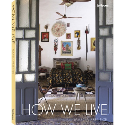 How We Live - Prentice Marcia