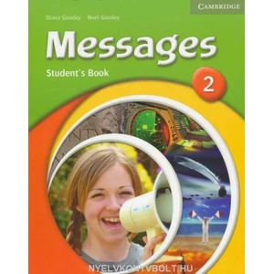 Messages 2 Student's Book | Diana Goodey, Noel Goodey (ISBN: 9780521547093)