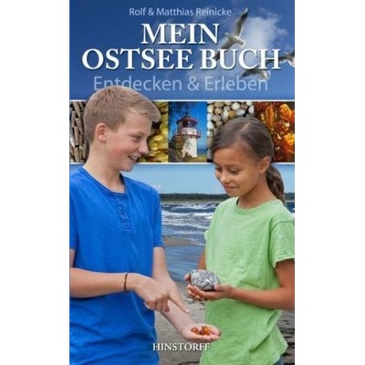 Mein Ostsee Buch - Entdecken & Erleben - Reinicke, Rolf