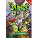 Plants vs. Zombies: Trávogedon Paul Tobin, Ron Chan