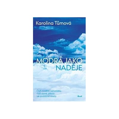 Modrá jako naděje