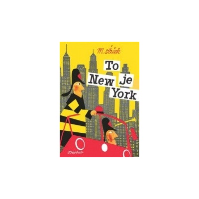 To je New York