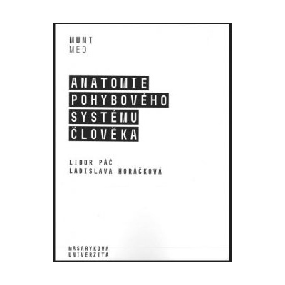 Anatomie pohybového systému člověka