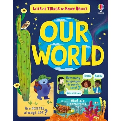 Lots of Things to Know About Our World - James MacLaine