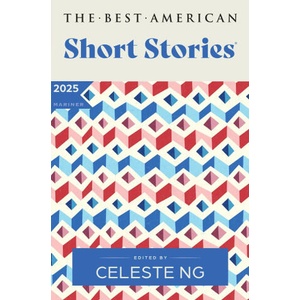 The Best American Short Stories 2025 | Nicole A Lamy (ISBN: 9780063399808)
