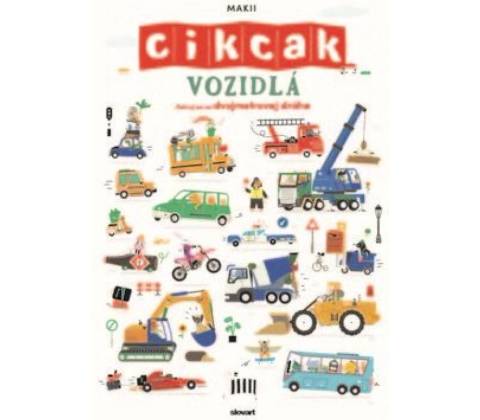 Vozidlá. Cikcak