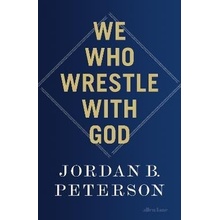 We Who Wrestle With God