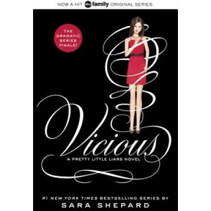 Pretty Little Liars - Vicious | Sara Shepard (ISBN: 9780062287052)