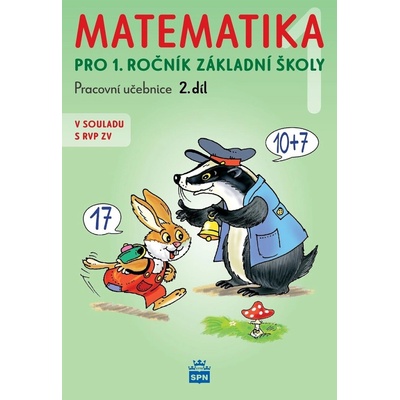 Matematika pro 1 ročník ZŠ 2.díl, pracovní učebnice (2. díl) - Miroslava Pišlova Čížková
