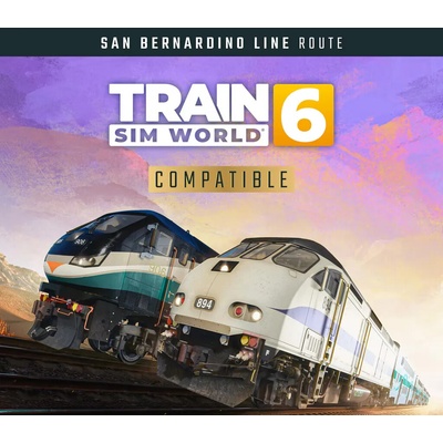 Train Sim World 6: San Bernardino Line: Los Angeles - San Bernardino Route Add-On DLC