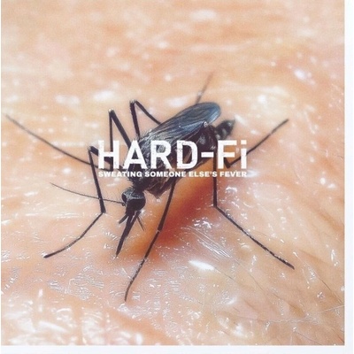 Hard-Fi - Sweating Someone Else S Fever LP