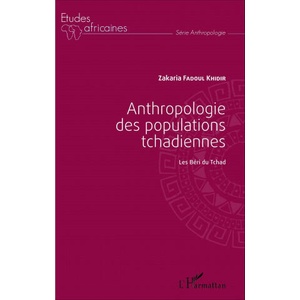 Anthropologie des populations tchadiennes | Fadoul Khidir (ISBN: 9782343081229)