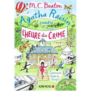 Agatha Raisin enquête 35 - L'Heure du crime | M. C. Beaton (2024)