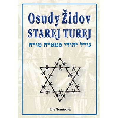 Osudy Židov Starej Turej