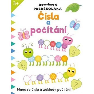 Dovednosti předškoláka Čísla a počítání