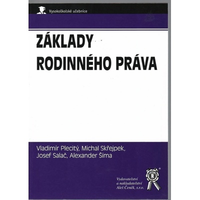 Základy rodinného práva - Vladimír Plecitý