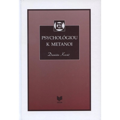 Psychológiou k Metanoi - Damián Kováč