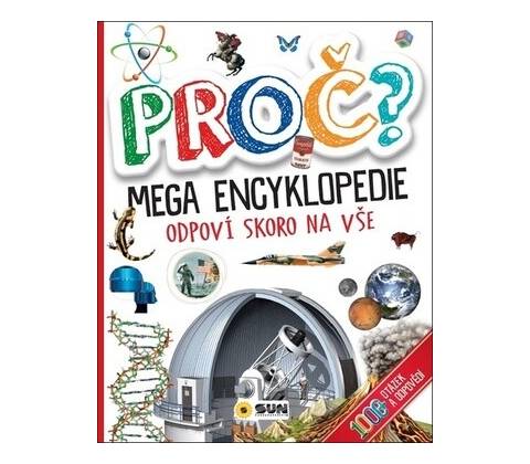 Proč? Mega encyklopedie