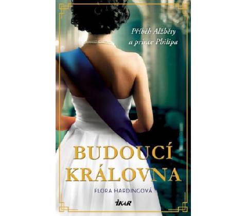 Budoucí královna