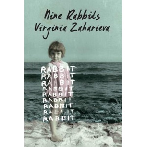 Nine Rabbits | Virginia Zaharieva, Angela Rodel (ISBN: 9781936787135)