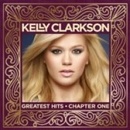 Hudba Clarkson Kelly - Greatest Hits - Chapter One Dlx CD