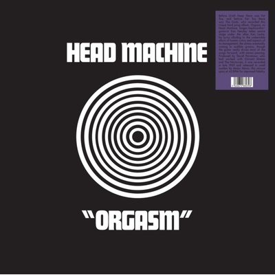 HEAD MACHINE - Orgasm LP
