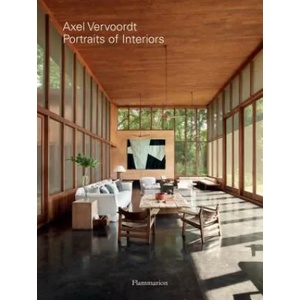 Axel Vervoordt: Portraits of Interiors | Axel Vervoordt, Michael James Gardner, Laziz Hamani (ISBN: 9782080203755)