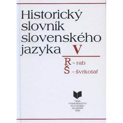 Historický slovník slovenského jazyka V
