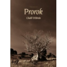 Prorok - Chalíl Džibrán