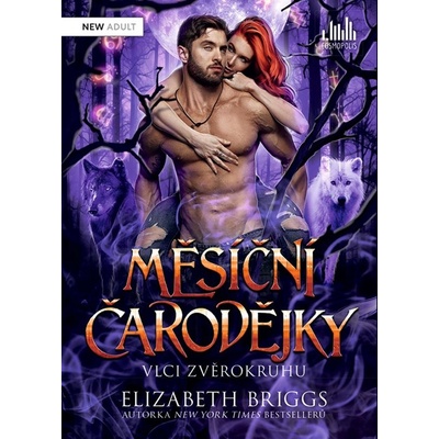 Měsíční čarodějky - Vlci zvěrokruhu - Elizabeth Briggsová