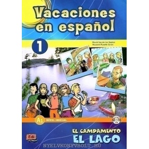 Vacaciones en espanol 1 El campamento el lago | Nazaret Puente Girón (ISBN: 9788498481686)