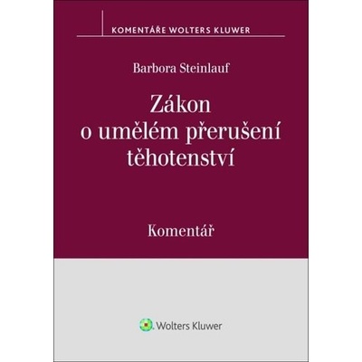 Zákon o umělém přerušení těhotenství - Barbora Steinlauf