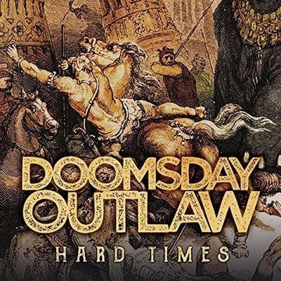DOOMSDAY OUTLAW - HARD TIMES LTD. LP