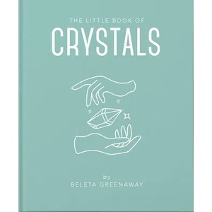 Little Book of Crystals | OH LITTLE BOOK (ISBN: 9781911610618)