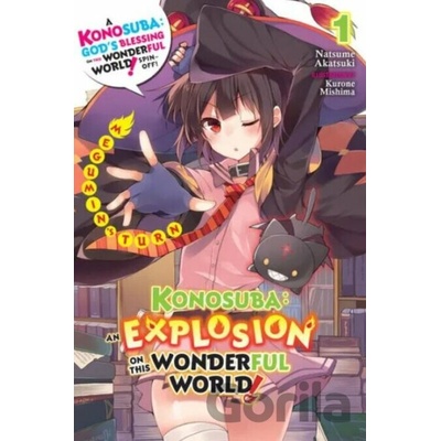 Konosuba: An Explosion on This Wonderful World!, Vol. 1 light novel