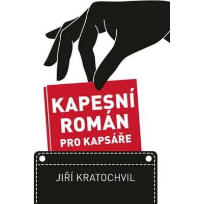 Kapesní román pro kapsáře - Jiří Kratochvil