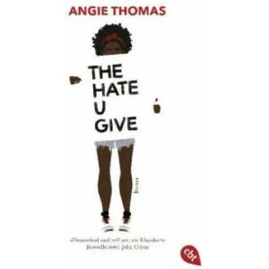 The Hate U Give | Angie Thomas, Henriette Zeltner (ISBN: 9783570312988)