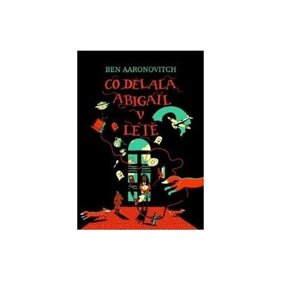 Co dělala Abigail v létě