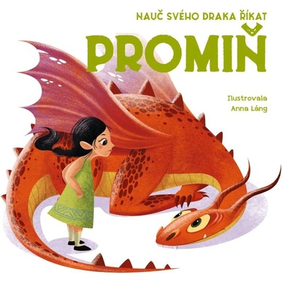 Nauč svého draka říkat PROMIŇ