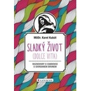 Sladký život