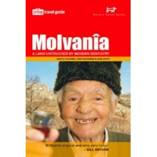 Molvania: A Land Untouched by Modern Dentistry - R. Sitch, T. Gleisner, S. Cilauro
