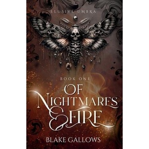 Of Nightmares & Fire | Blake Gallows (ISBN: 9781968918002)