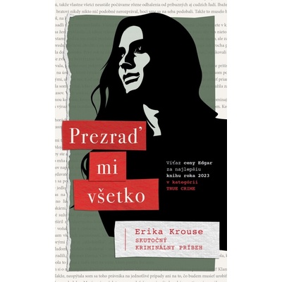 Prezraď mi všetko - Erika Krouse
